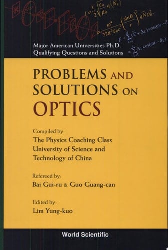 Problems and Solutions on Optics