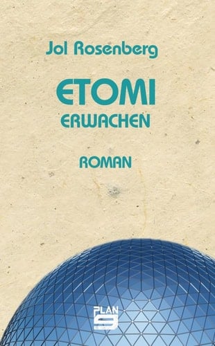 Etomi. Erwachen Roman
