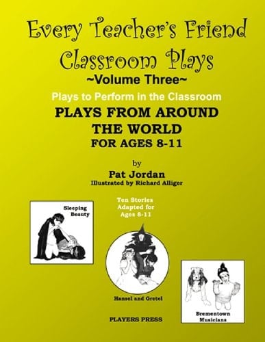 Plays from Around the World for Ages 8-11