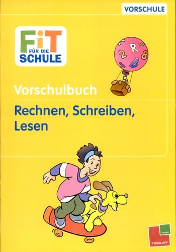 Vorschulbuch Rechnen, Schreiben, Lesen. ...