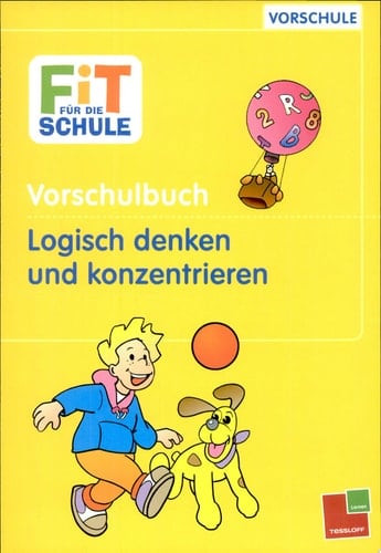 Vorschulbuch Logisch denken und konzentrieren. ...