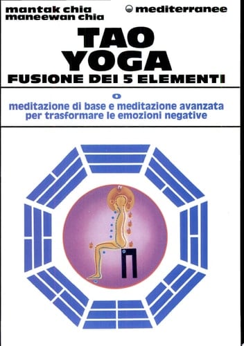 Tao yoga. Fusione dei cinque elementi