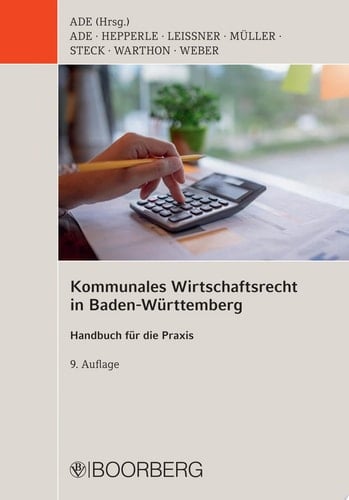 Kommunales Wirtschaftsrecht in Baden-Württemberg Handbuch für die Praxis