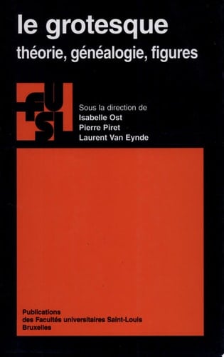 Le Grotesque Théorie, généalogie, figures