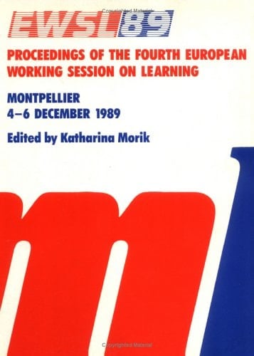 EWSL 89: Proceedings of the Fourth European Working Session on Learning
