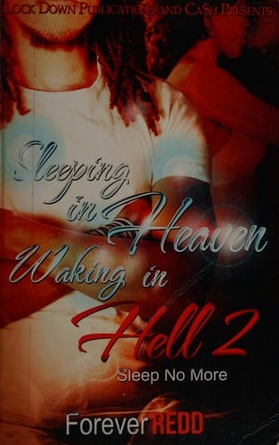 Sleeping in Heaven Waking in Hell 2