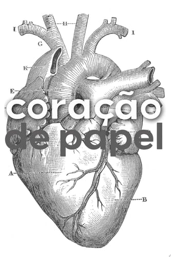 Coração de Papel Antologia Poética
