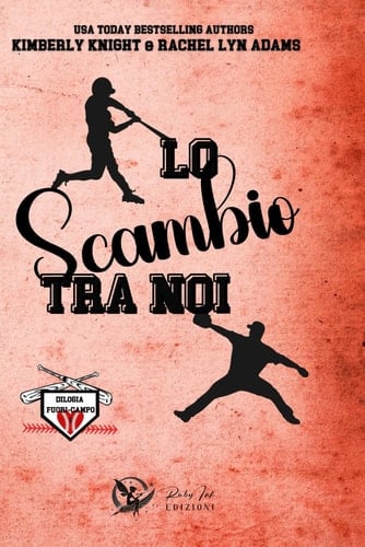 Lo scambio tra noi: Fuori Campo #1 (Italian Edition)