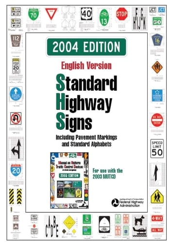 Standard Highway Signs 2004 Edition