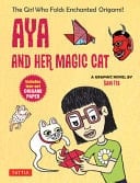 Aya and Her Magic Cat A Graphic Novel
