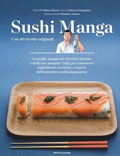 Sushi manga. Con 40 ricette originali