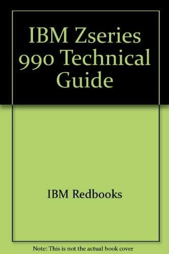 IBM Eserver ZSeries 990 Technical Guide