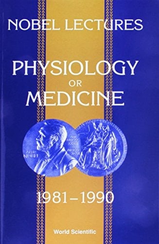 Physiology Or Medicine 1981-1990