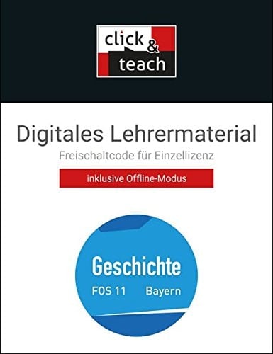 Buchners Geschichte Berufliche Oberschule Bayern/Geschichte kompakt (FOS/BOS) click & teach 11 Box Digitales Lehrermaterial (Karte mit Freischaltcode)