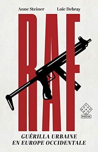 RAF Guérilla urbaine en Europe occidentale