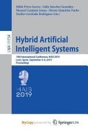 Hybrid Artificial Intelligent Systems 14th International Conference, HAIS 2019, León, Spain, September 4-6, 2019 : Proceedings