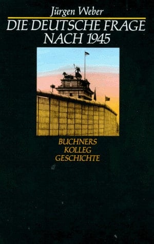 Die Deutsche Frage nach 1945