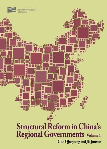 Structural Reform in China's Regional Governments