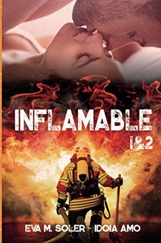 Inflamable 1 And 2 Bilogía Completa