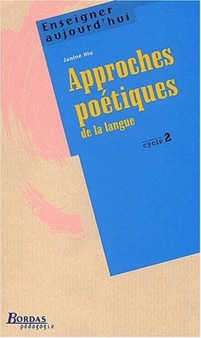 Approches poétiques de la langue cycle 2