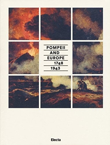 Pompeii and Europe, 1748 - 1943
