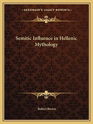 Semitic Influence in Hellenic Mythology