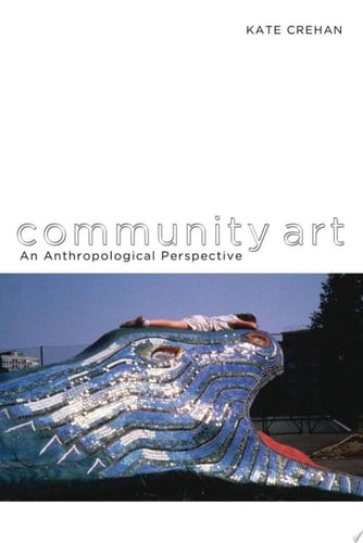 Community Art An Anthropological Perspective