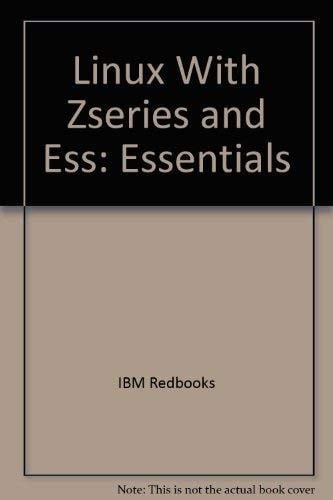 Linux with ZSeries and ESS Essentials