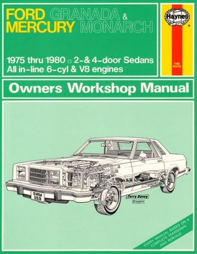 Ford Granada and Mercury Monarch, 1975-80 (Haynes Manuals)
