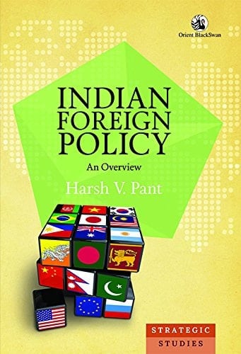 INDIAN FOREIGN POLICY: AN OVERVIEW (HB)