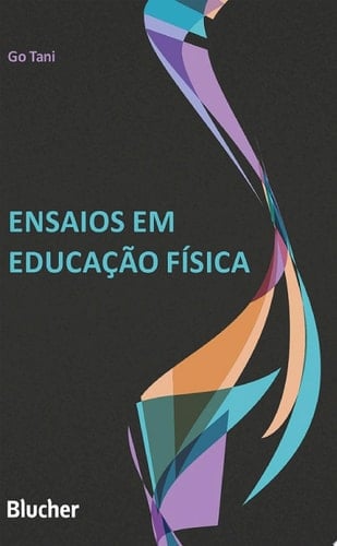 Ensaios em educação física
