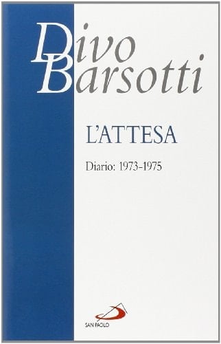 L'attesa. Diario: 1973-1975
