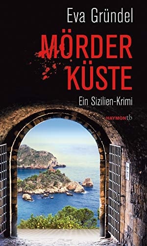 Mörderküste ein Sizilien-Krimi