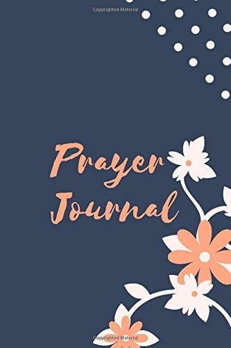 Prayer Journal Pray, Reflect, and Connect with God