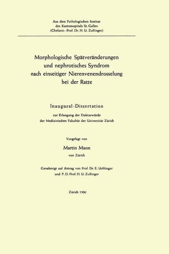 Morphologische Spätveränderungen und nephrotisches Syndrom nach einseitiger Nierenvenendrosselung bei der Ratte: Inaugural-Dissertation (German Edition)
