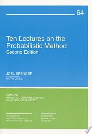 Ten Lectures on the Probabilistic Method Second Edition