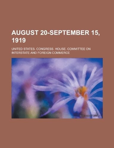 August 20-September 15 1919