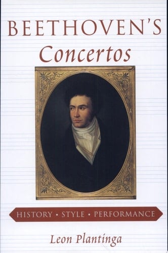 Beethoven's Concertos History, Style, Performance