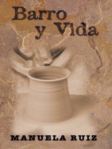 Barro y vida