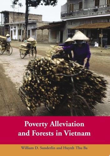 Poverty Alleviation and Forests in Vietnam