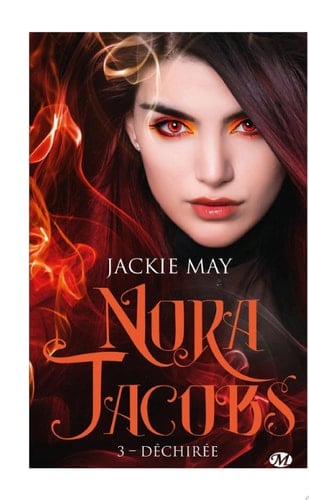 Nora Jacobs, T3 : Déchirée