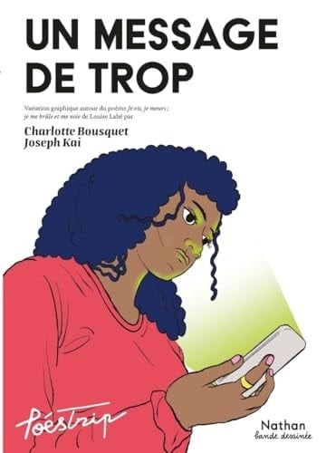 Un message de trop Variation graphique autour du poème Je vis, je meurs ; je me brûle et me noie de Louise Labé