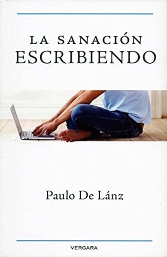 La Sanacion Escribiendo