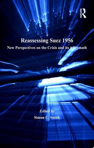Reassessing Suez 1956