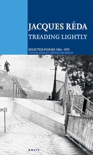 Treading Lightly: Selected Poems 1961-1975 (French and English Edition)