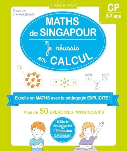 Maths de Singapour : Je réussis en calculs CP