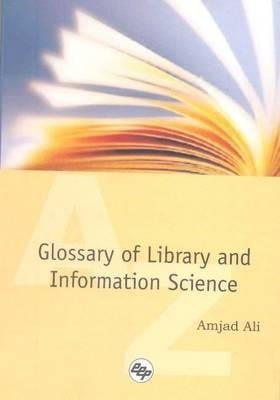 Glossary of Library and Information Science 2 Volumes