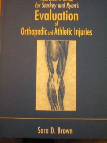 Evaluation of Orthopedic and Athletic Injuries