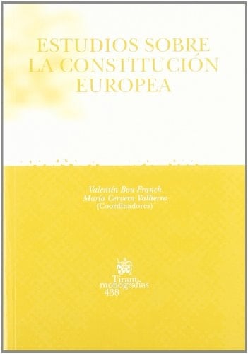 Estudios sobre la Constitución Europea