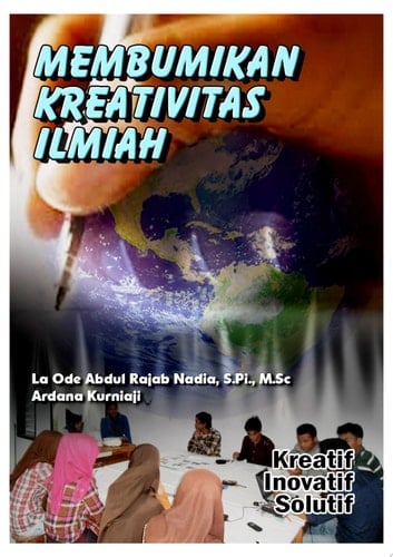 Membumikan Kreativitas Ilmiah
